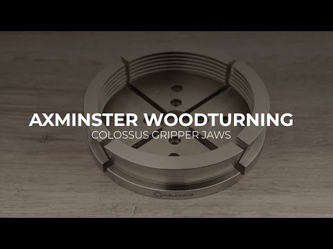 Axminster Woodturning Colossus Gripper Jaws
