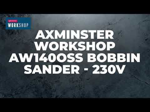 Axminster Workshop AW140OSS Bobbin Sander - 230V